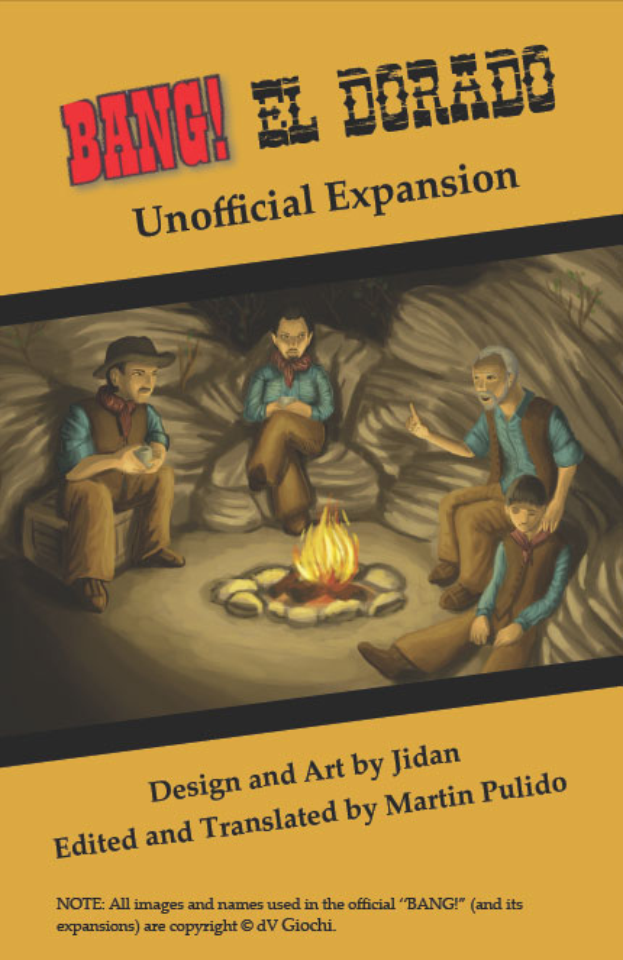 Ein Plakat zeigt eine Gruppe von Menschen um ein helles Lagerfeuer, mit der Aufschrift "Bang El Dorado Unofficial Expansion" oben drauf, in einer gedämpften, traurigen Atmosphäre.